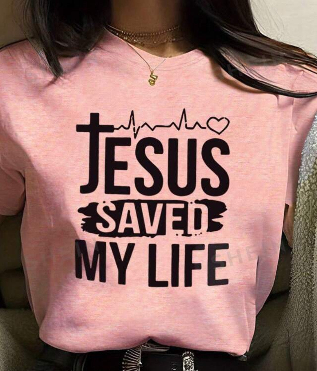 Jesus Saved My Life Women T Shirt